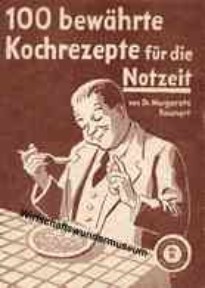 100 bewährte Kochrezepte für die Notzeit 100 bewährte Kochrezepte für die Notzeit